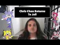 Chris Chan Update - Chris Goes Back To Jail
