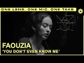 Download Lagu Faouzia - You Don't Even Know Me (LIVE ONE TAKE) | THE EYE Sessions