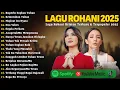 Download Lagu Lagu Rohani Putri Siagian \u0026 Angel Pieters Full Album 2025 - Kuperlu Engkau Tuhan | Lagu Rohani 2025