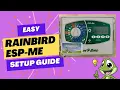 RainBird ESP-ME - Easy Set Up and Programming