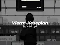 Download Lagu Vierra-Kesepian (speed up by fela)