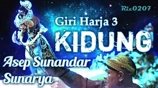 Download Kidung - Giri Harja 3 | Asep Sunandar S MP3