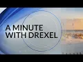 A minute with Drexel working past mistakes