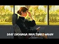 Kabhi Tumhe (Lofi Remake) - Darshan Raval | LOFI Forever