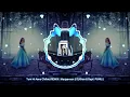 Download Lagu Tum Hi Aana Chillout REMiX | Marjaavaan || Dj Kiran \u0026 Bapi | PUNU ||