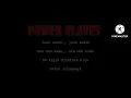 Download Lagu Power slaves-Impian(Lyric)