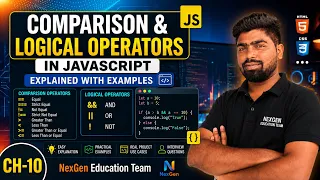 Ch-10 Comparison Logical Operators in JavaScript Explained with Examples Complete Tutorial
