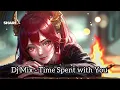 Download Lagu Dj Mix - Time Spent with You -  Vocal Trance