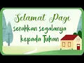 Download Lagu Quotes Selamat Pagi (Quotes Kristen) Serahkan segalanya kepada Tuhan #shorts