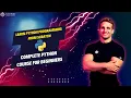 Learn Python Programming from Scratch Complete Python Course for Beginners
