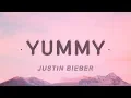 Download Lagu Justin Bieber - Yummy (Lyrics)