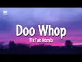 Lagu doo wop remix whigfield tiktok song