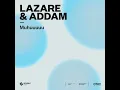 LAZARE & Addam - Muhuuuuu (Extended Mix)