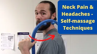 Self-massage Techniques for Neck Pain Headaches