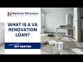 What is a VA Renovation Loan National VA Loans