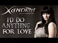 Download Lagu Xandria ~ I'd Do Anything For Love ~ Traduction française