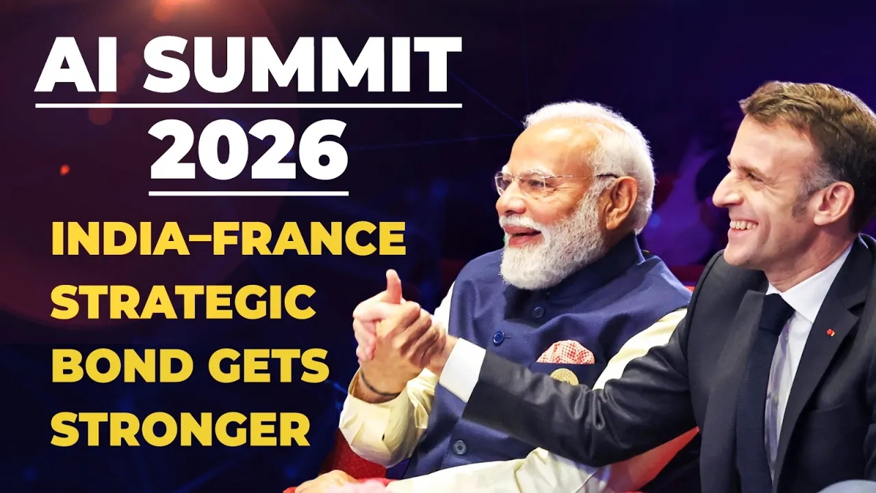 AI Summit India 2026: India and France Launch New Initiatives, Strengthen Strategic Bond - Emmanuel