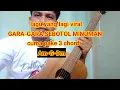 Download Lagu Gara-gara sebotol minuman (tutorial gitar buat pemula) mudah dan simpel