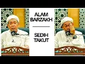 Download Lagu Ustaz Ahmad Rizam - Alam Barzakh | Sedih \u0026 Takut