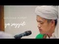 Lagu Gus Fuad Pleret | Majelis Shalawat | Ya Sayyidi Ya Rasulallah | Shalawat Merdu