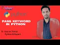 Pass Keyword In Python