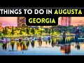 12 things to do in Augusta Georgia 2024 Bucket list Places