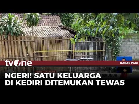 Heboh! Satu Keluarga di Kediri Ditemukan Tewas!