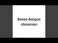 Lagu Bosan dengan alasanmu
