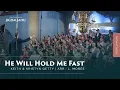 Download Lagu He Will Hold Me Fast | Chr. Koor Jigdaljahu