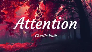 Attention Charlie Puth Lyrics 