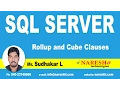Rollup and Cube Clauses in SQL Server MSSQL Training