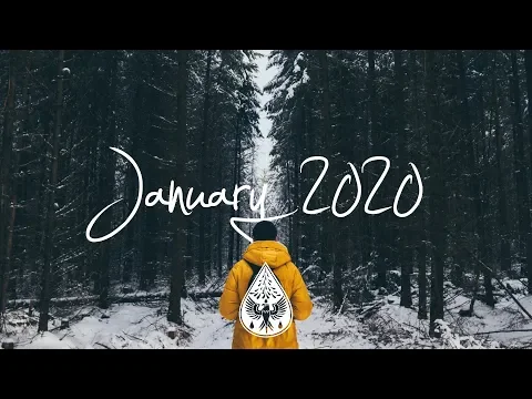 Indie/Rock/Alternative Compilation - January 2020 (1-Hour Playlist)