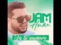 Ja Te Namoro
