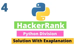4 Python Division in Python3 Hackerrank Python Solutions