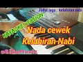 Download Lagu karaoke qasidah kelahiran nabi nasidaria ( lirik tanpa vokal ) Korg Pa700 || aziza music