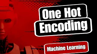 One Hot Encoding in Machine Learning Data Cleaning Tutorial 10