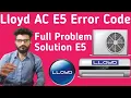 Lloyd Inverter AC E5 Error Code Lloyd AC E5 Error Troubleshooting Explained in Hindi