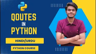 Single vs Double vs Triple quotes in python qoutes in python Python Tutorial