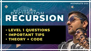 Recursion - Level 1 Questions Theory Code Tips