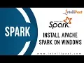 Install Apache Spark on Windows Spark Installation Install Spark Step by Step Intellipaat