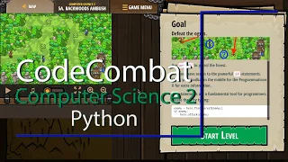 CodeCombat Level 5A Python Computer Science 2 Tutorial with Answers