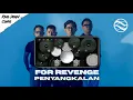 For Revenge - Penyangkalan | Real Drum Cover