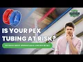 Is Your PEX Tubing at Risk The Truth About Uponor s Blue Red PEX Lawsuit