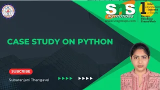 Case study on Python Subaranjani T SNS Institutions