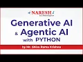 Introduction to Generative AI and Agentic AI with Python Mr Shiva Rama Krishna Naresh IT