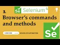Selenium Basic Tutorial 3 - Browser Commands Java Selenium 4