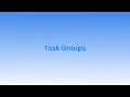 Task Groups Feature Overview - MatterSuite