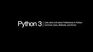 Python 3 Programming Course 7 - Lists