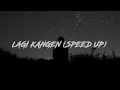 Download Lagu LAGI KANGEN X GOYANG DAYUNG ( SPEED UP REVERB)
