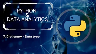 Lesson 7 Python Dictionary - DataType